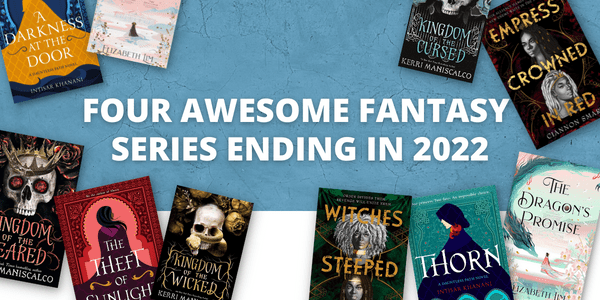 Four AWESOME Book Series Ending in&nbsp;2022